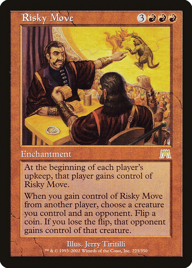 Risky Move [Onslaught] | Gate City Games LLC