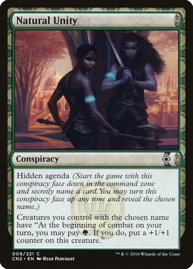 Natural Unity [Conspiracy: Take the Crown] | Gate City Games LLC
