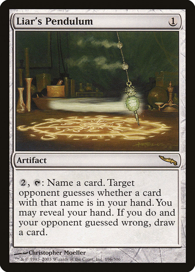 Liar's Pendulum [Mirrodin] | Gate City Games LLC