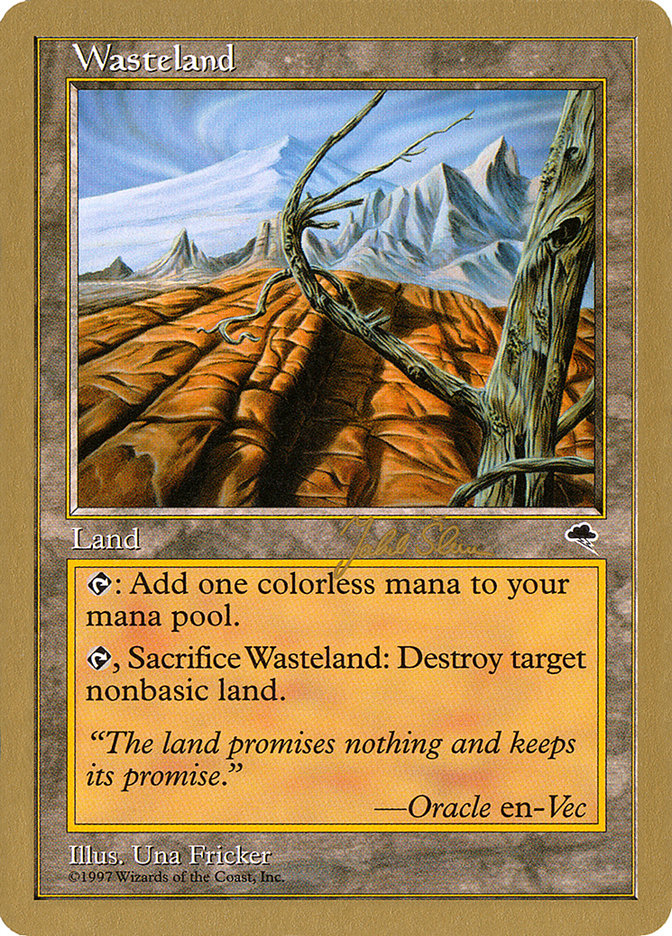 Wasteland (Jakub Slemr) [World Championship Decks 1999] | Gate City Games LLC