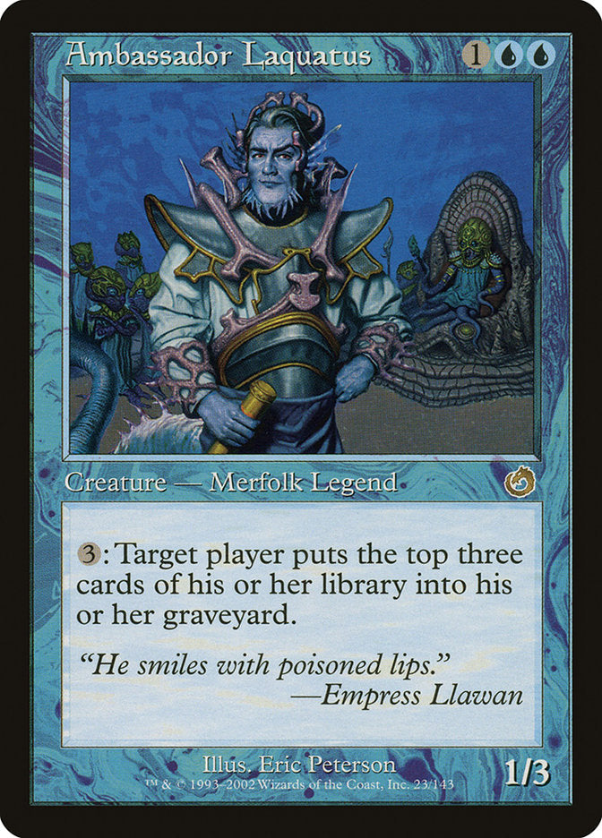 Ambassador Laquatus [Torment] | Gate City Games LLC