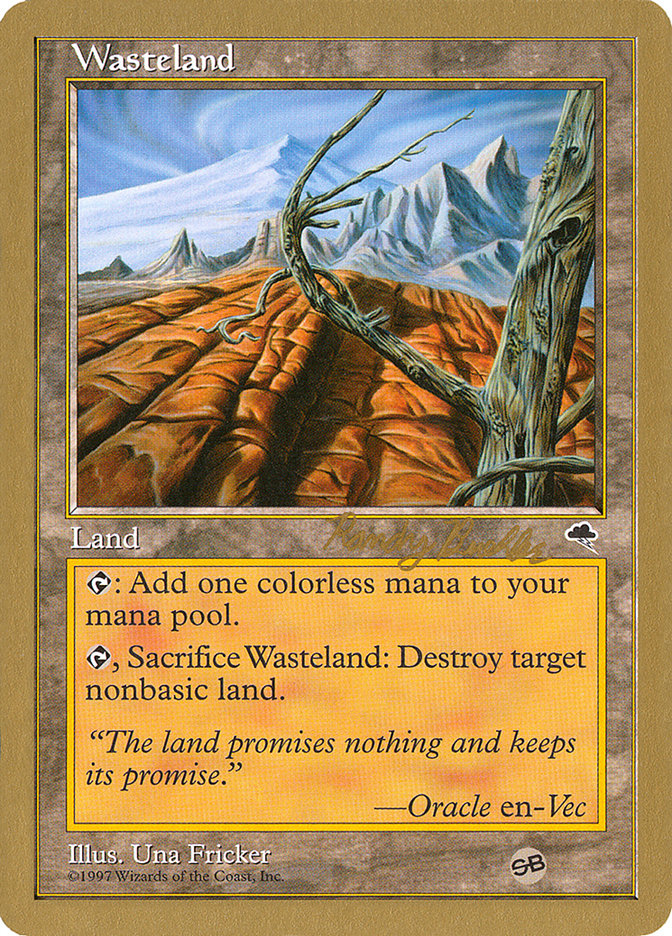Wasteland (Randy Buehler) (SB) [World Championship Decks 1998] | Gate City Games LLC