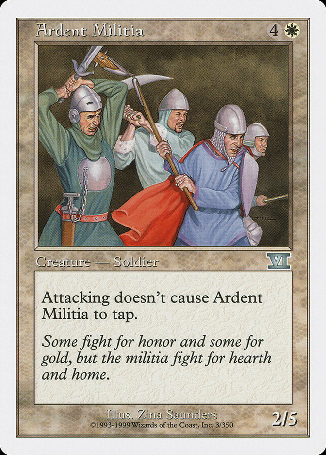 Ardent Militia [Classic Sixth Edition] | Gate City Games LLC