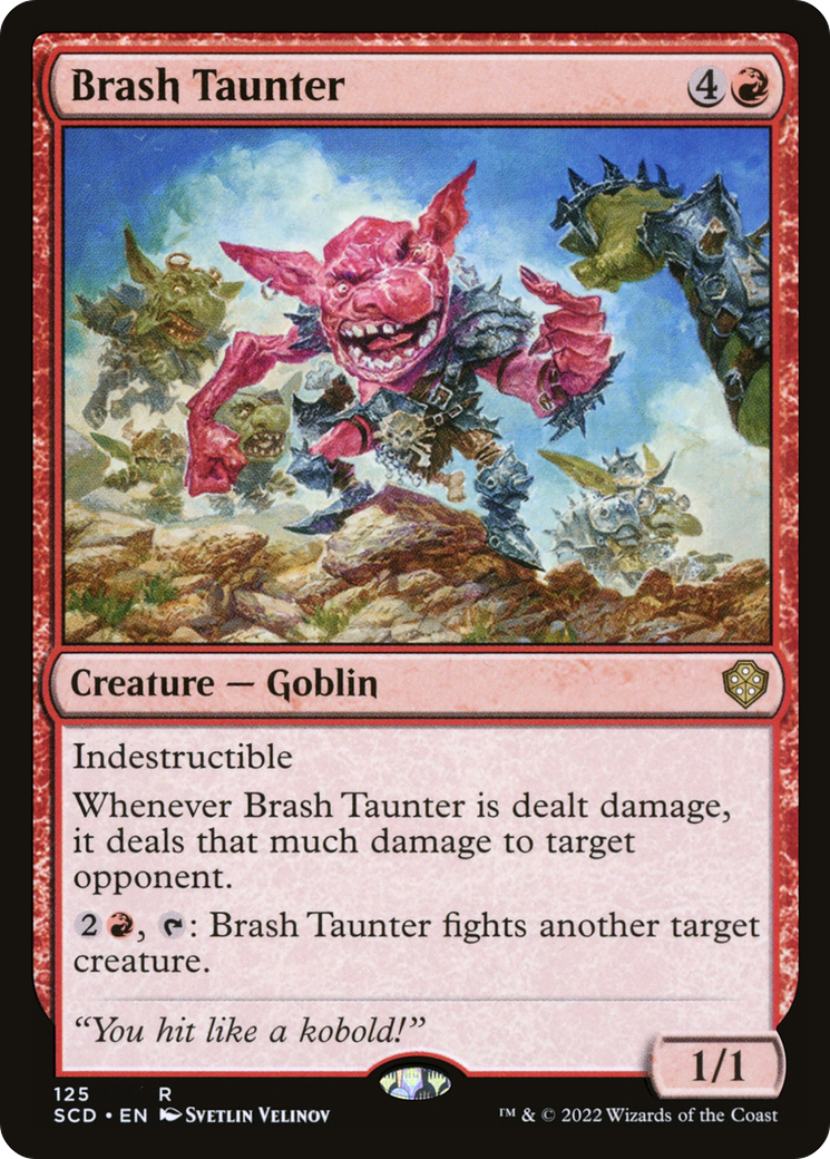Brash Taunter [Starter Commander Decks] | Gate City Games LLC