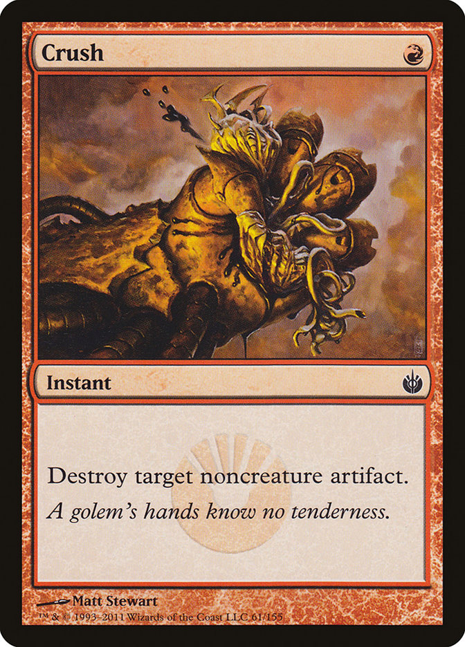 Crush [Mirrodin Besieged] | Gate City Games LLC