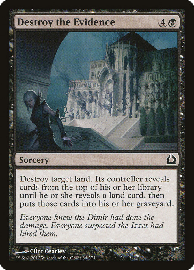Destroy the Evidence [Return to Ravnica] | Gate City Games LLC