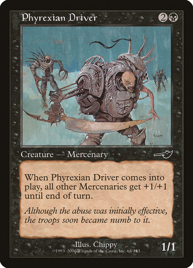 Phyrexian Driver [Nemesis] | Gate City Games LLC