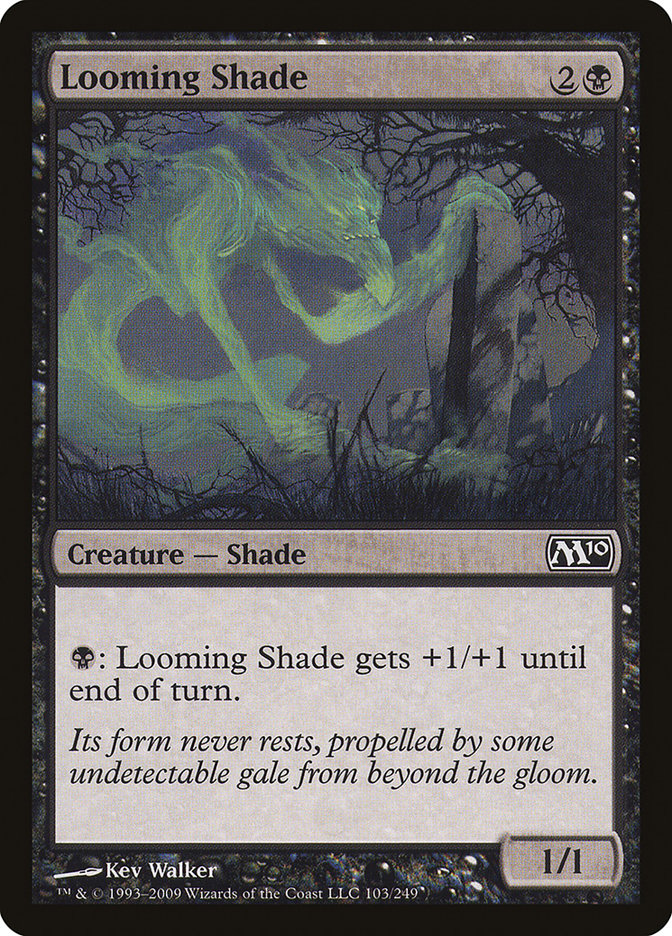 Looming Shade [Magic 2010] | Gate City Games LLC