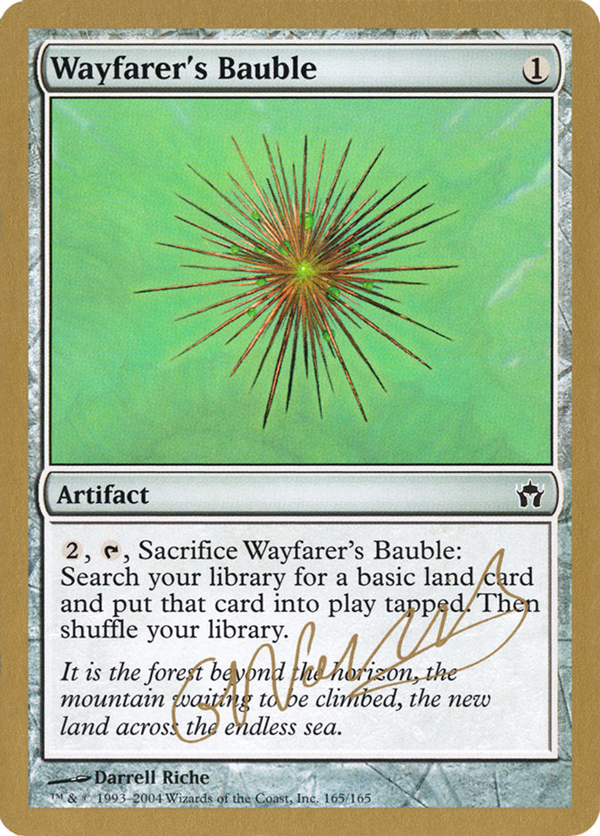 Wayfarer's Bauble (Gabriel Nassif) [World Championship Decks 2004] | Gate City Games LLC