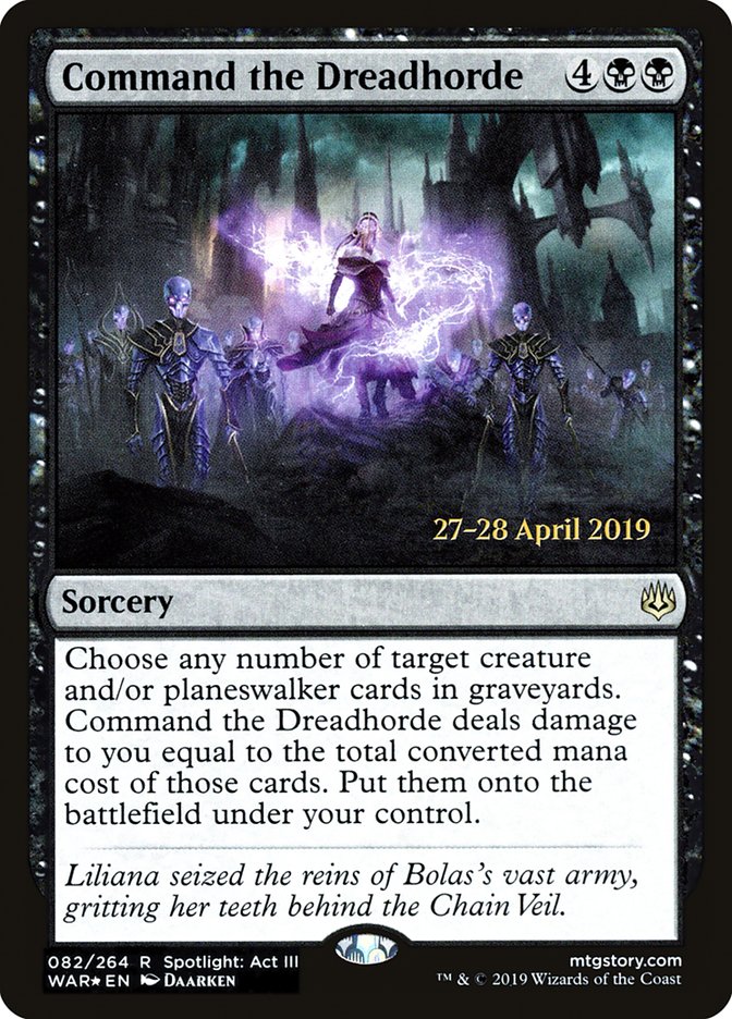 Command the Dreadhorde [War of the Spark Prerelease Promos] | Gate City Games LLC