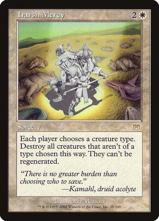 Harsh Mercy [Onslaught] | Gate City Games LLC