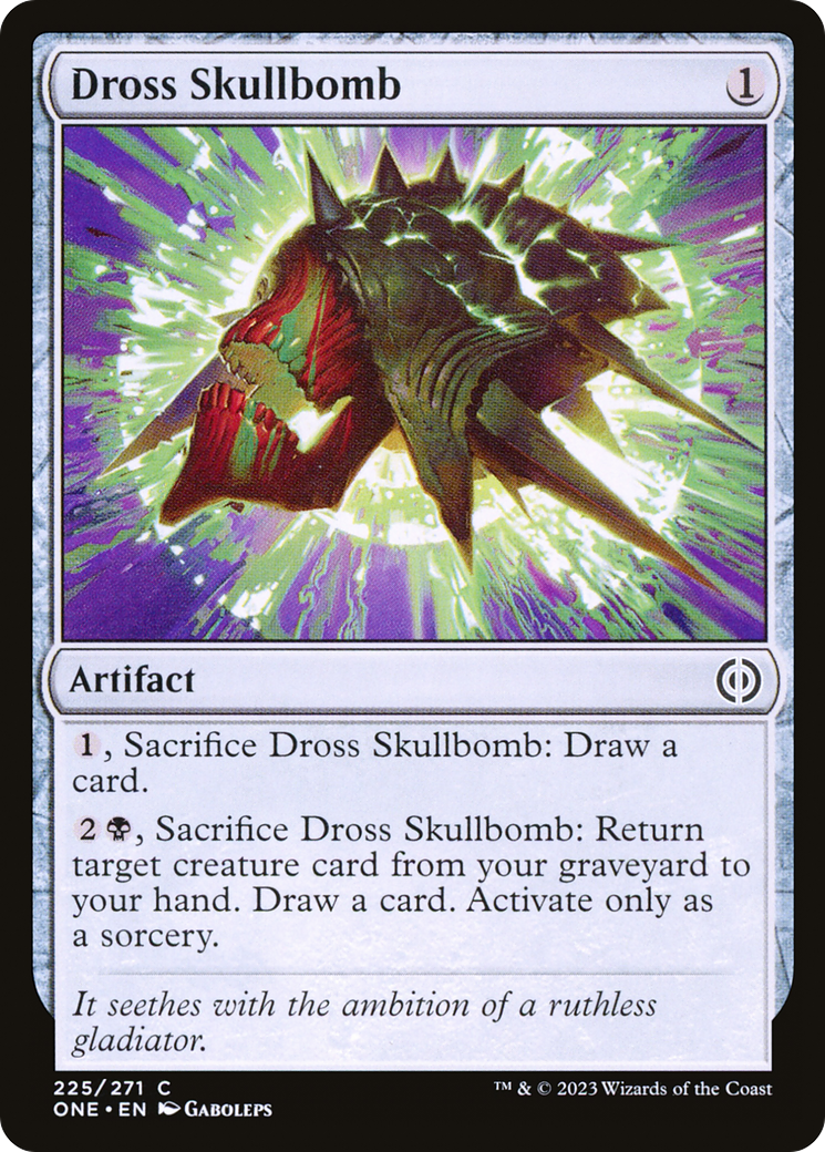 Dross Skullbomb [Phyrexia: All Will Be One] | Gate City Games LLC