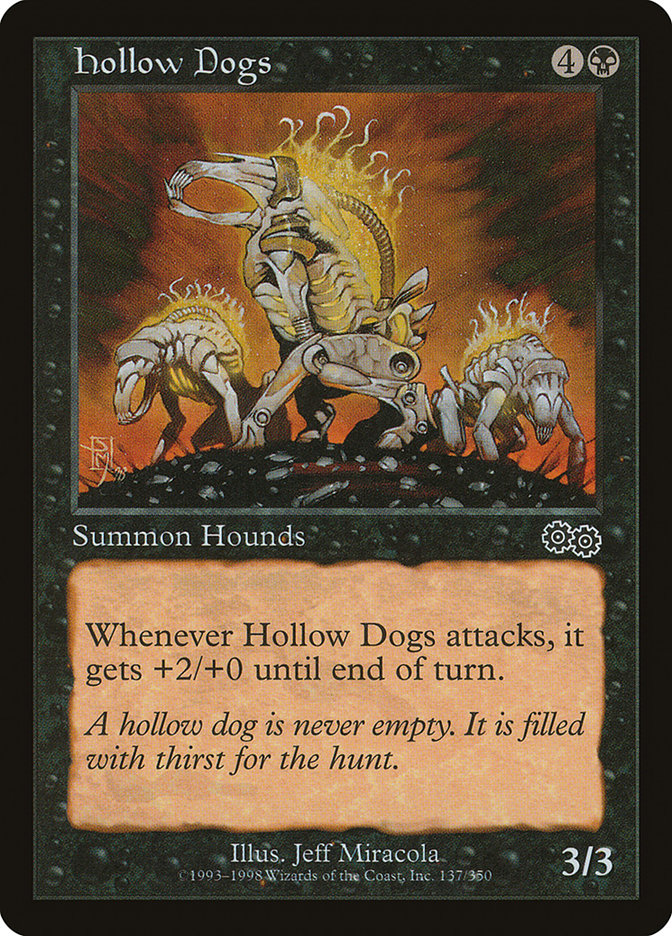 Hollow Dogs [Urza's Saga] | Gate City Games LLC
