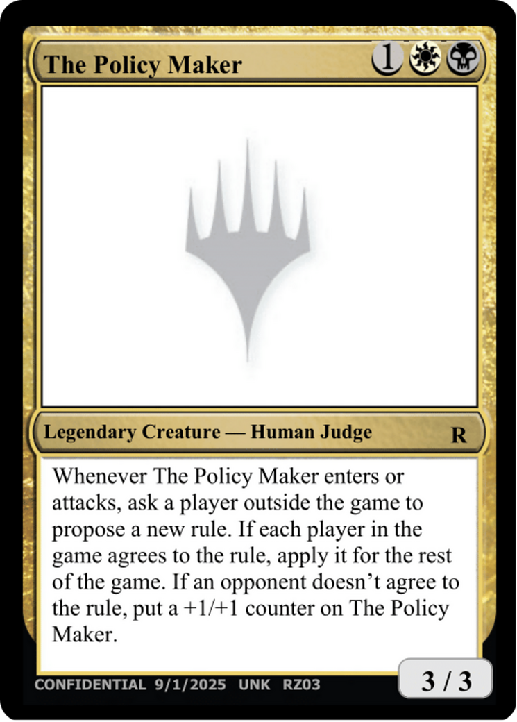 The Policy Maker [Unknown Event] | Gate City Games LLC