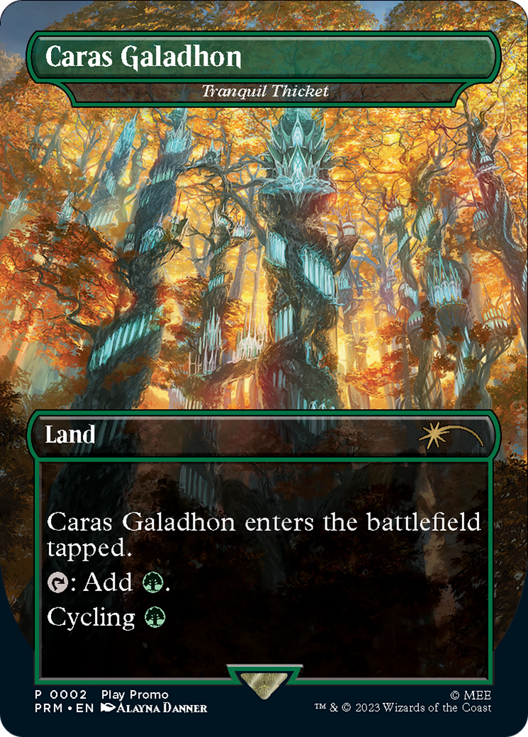 Tranquil Thicket - Caras Galadhon (Borderless) [Wizards Play Network 2023] | Gate City Games LLC