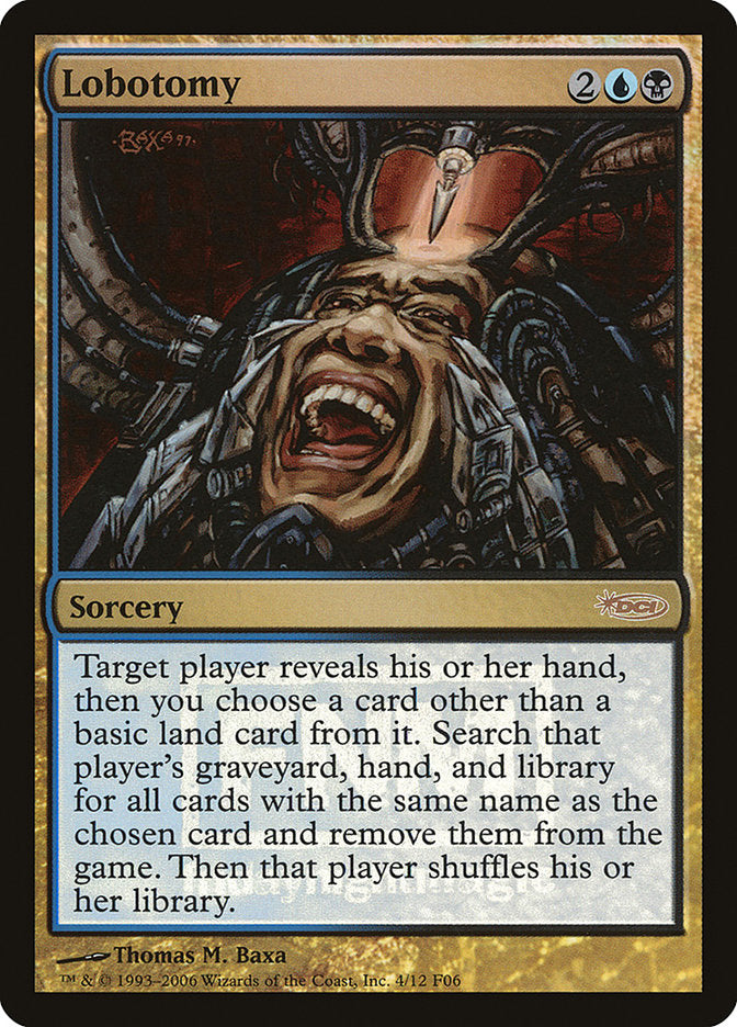 Lobotomy [Friday Night Magic 2006] | Gate City Games LLC