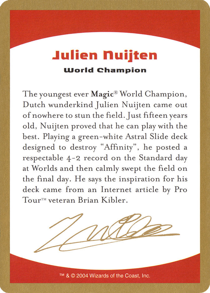 Julien Nuijten Bio [World Championship Decks 2004] | Gate City Games LLC