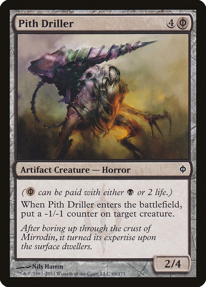 Pith Driller [New Phyrexia] | Gate City Games LLC
