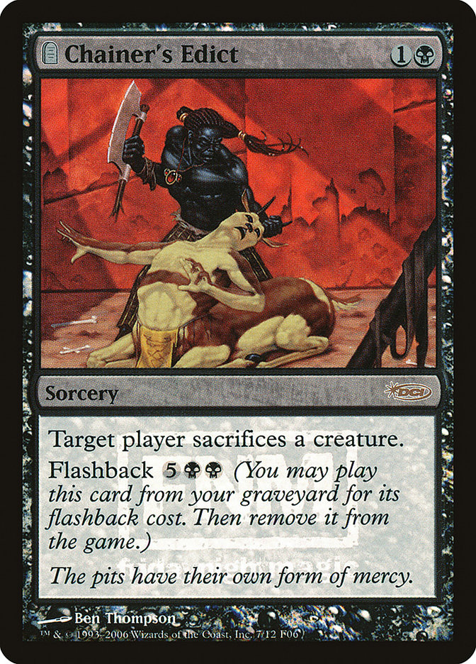 Chainer's Edict [Friday Night Magic 2006] | Gate City Games LLC