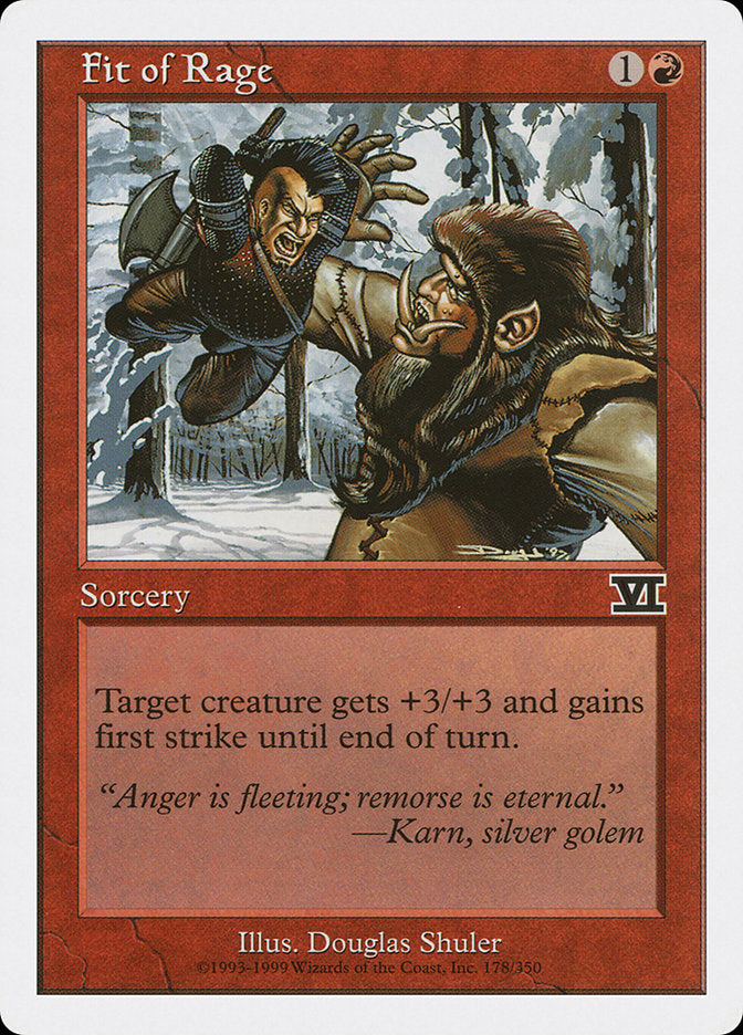 Fit of Rage [Classic Sixth Edition] | Gate City Games LLC