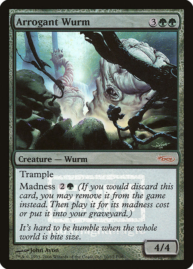Arrogant Wurm [Friday Night Magic 2006] | Gate City Games LLC