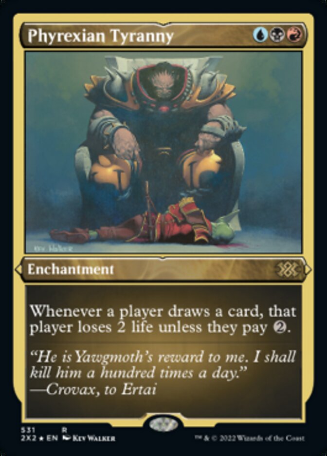 Phyrexian Tyranny (Foil Etched) [Double Masters 2022] | Gate City Games LLC