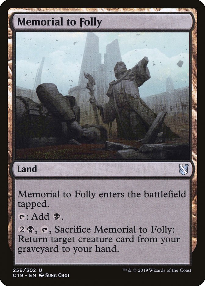Memorial to Folly [Commander 2019] | Gate City Games LLC