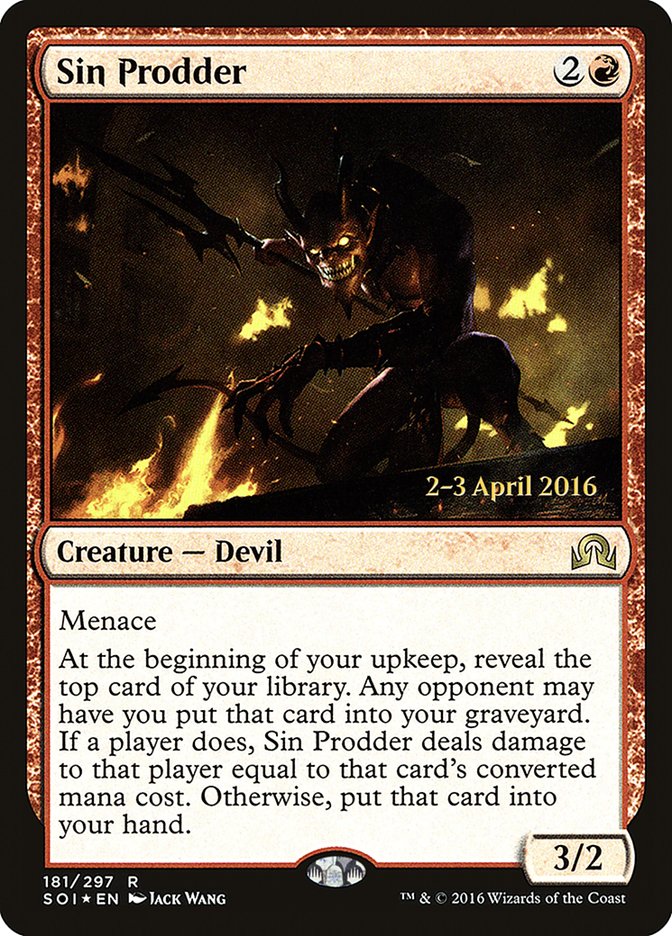 Sin Prodder [Shadows over Innistrad Prerelease Promos] | Gate City Games LLC