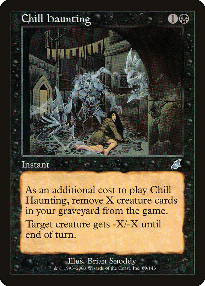 Chill Haunting [Scourge] | Gate City Games LLC