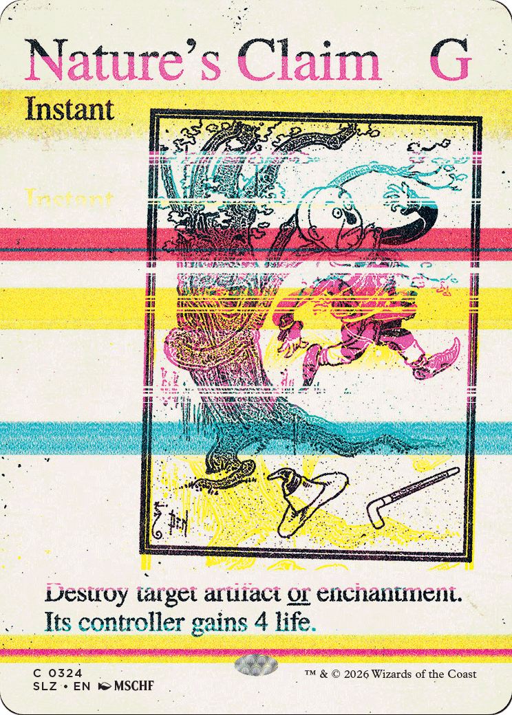 Nature's Claim (0324) [Secret Lair x MSCHF: The Zeta Set] | Gate City Games LLC