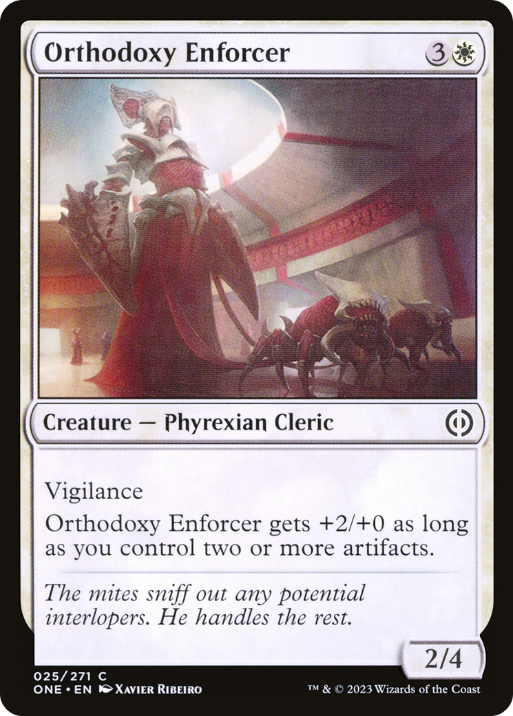 Orthodoxy Enforcer [Phyrexia: All Will Be One] | Gate City Games LLC