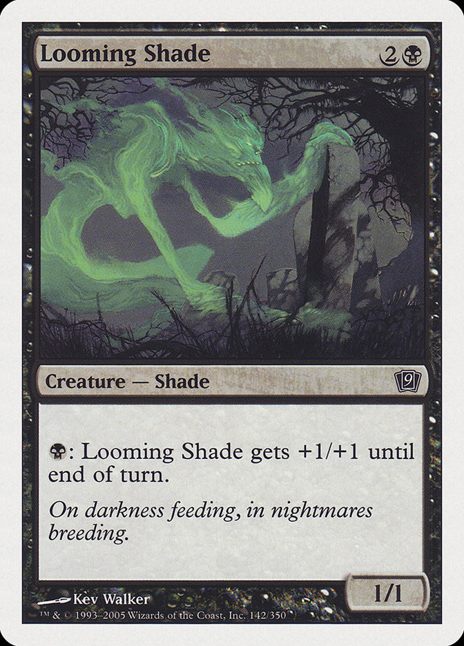 Looming Shade [Ninth Edition] | Gate City Games LLC