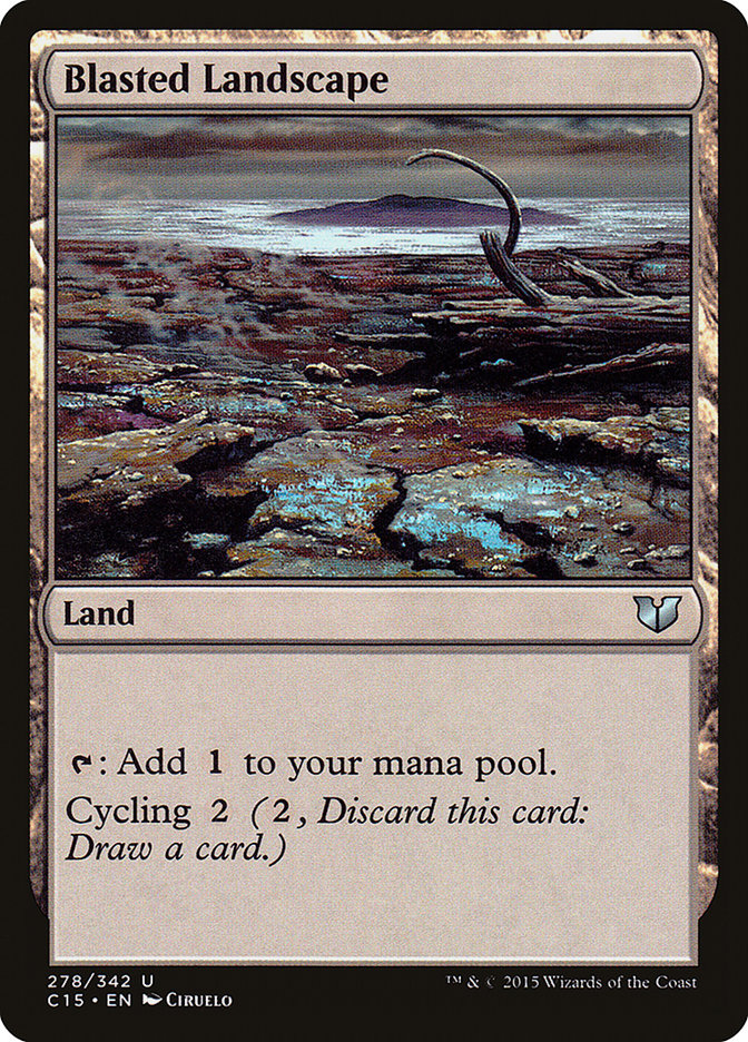 Blasted Landscape [Commander 2015] | Gate City Games LLC