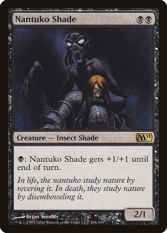 Nantuko Shade [Magic 2011] | Gate City Games LLC
