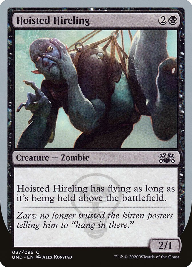 Hoisted Hireling [Unsanctioned] | Gate City Games LLC