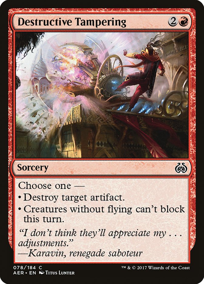 Destructive Tampering [Aether Revolt] | Gate City Games LLC