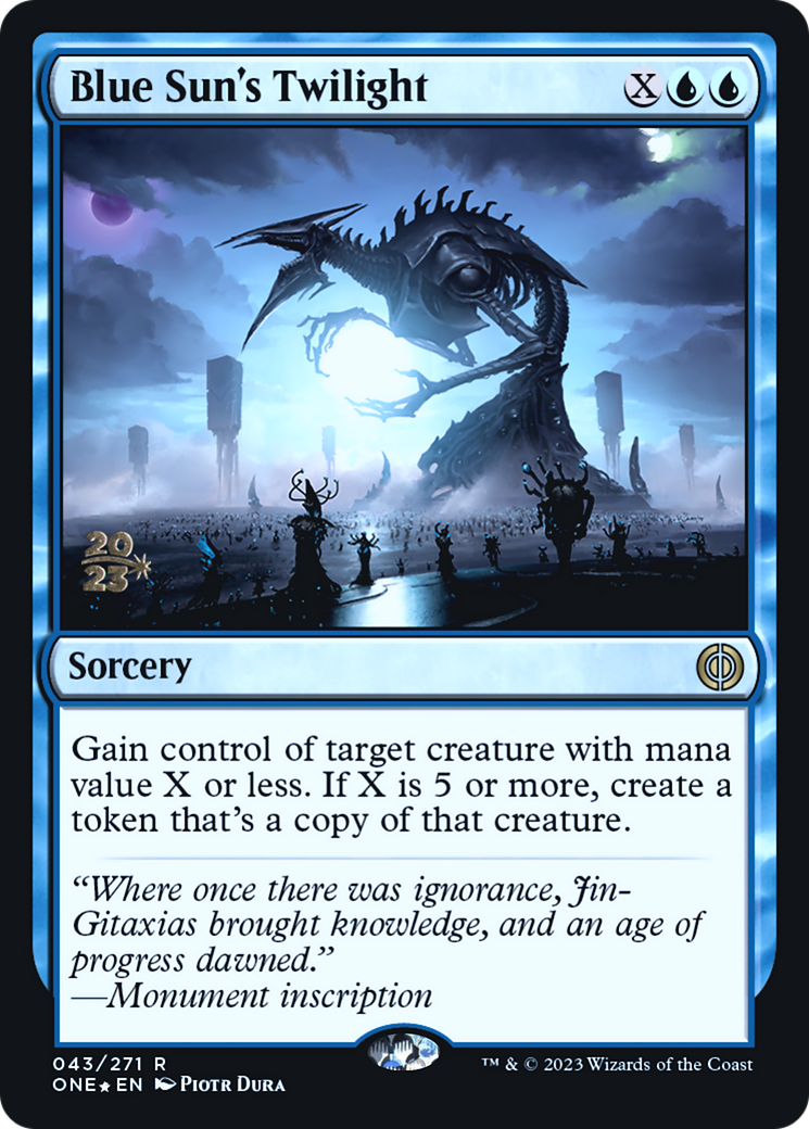 Blue Sun's Twilight [Phyrexia: All Will Be One Prerelease Promos] | Gate City Games LLC