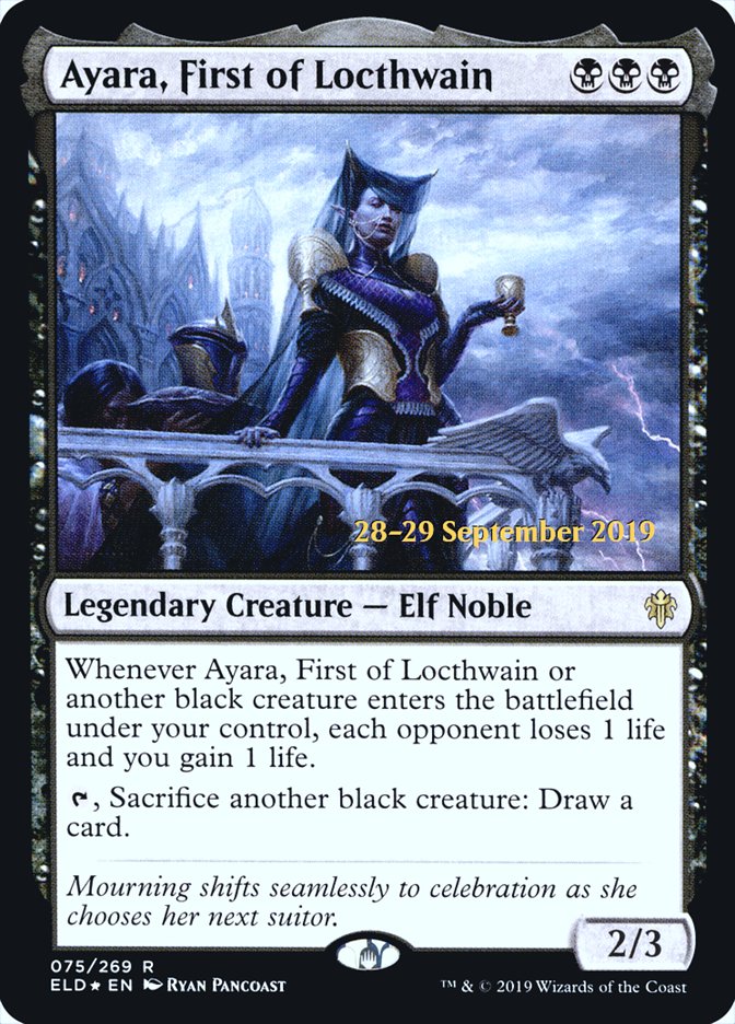 Ayara, First of Locthwain [Throne of Eldraine Prerelease Promos] | Gate City Games LLC