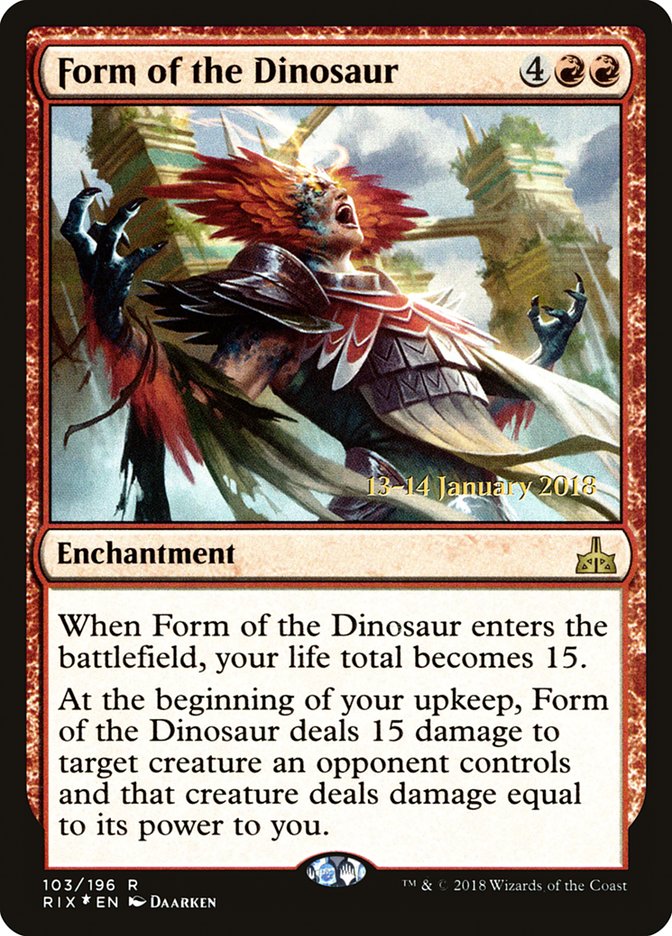 Form of the Dinosaur [Rivals of Ixalan Prerelease Promos] | Gate City Games LLC