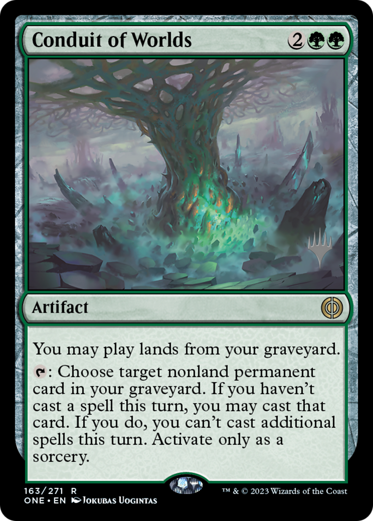 Conduit of Worlds (Promo Pack) [Phyrexia: All Will Be One Promos] | Gate City Games LLC
