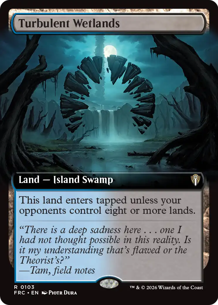 Turbulent Wetlands (Extended Art) [Reality Fracture Commander] | Gate City Games LLC