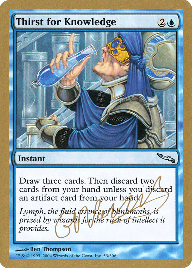 Thirst for Knowledge (Gabriel Nassif) [World Championship Decks 2004] | Gate City Games LLC