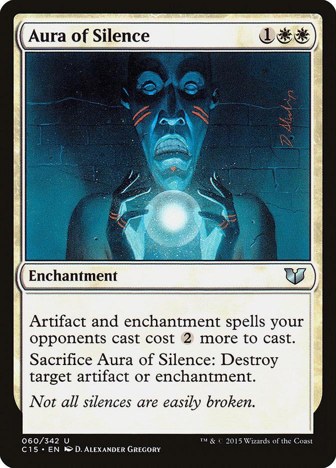 Aura of Silence [Commander 2015] | Gate City Games LLC