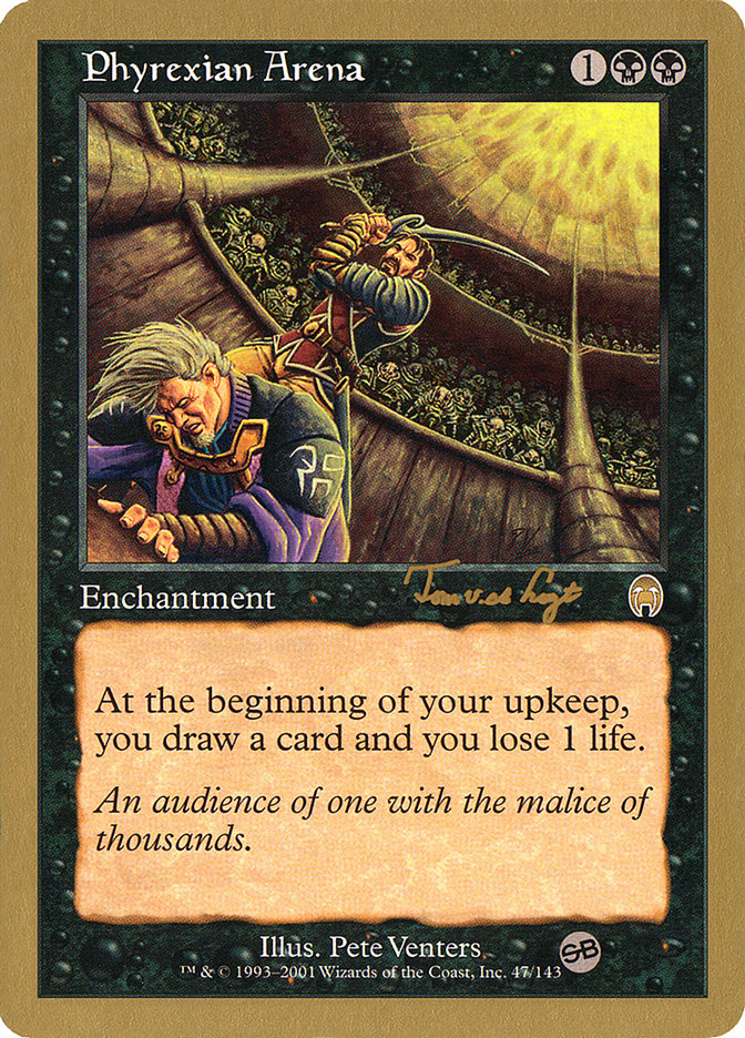 Phyrexian Arena (Tom van de Logt) (SB) [World Championship Decks 2001] | Gate City Games LLC