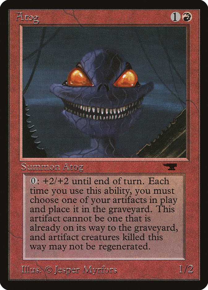 Atog [Antiquities] | Gate City Games LLC