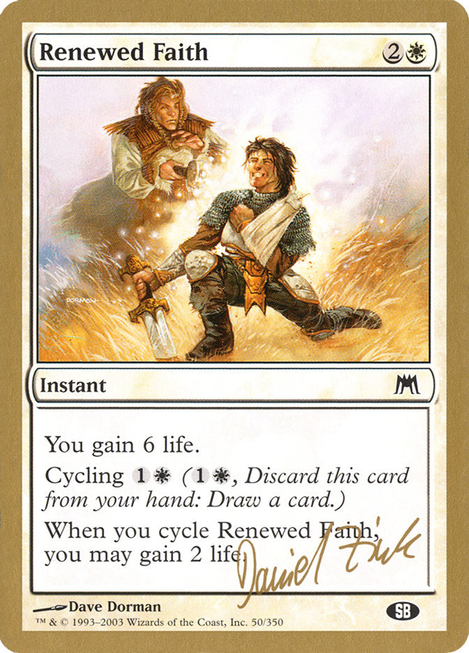 Renewed Faith (Daniel Zink) (SB) [World Championship Decks 2003] | Gate City Games LLC