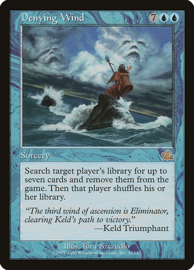 Denying Wind [Prophecy] | Gate City Games LLC