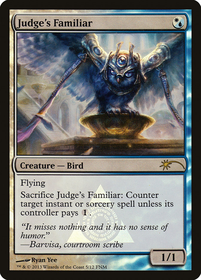 Judge's Familiar [Friday Night Magic 2013] | Gate City Games LLC