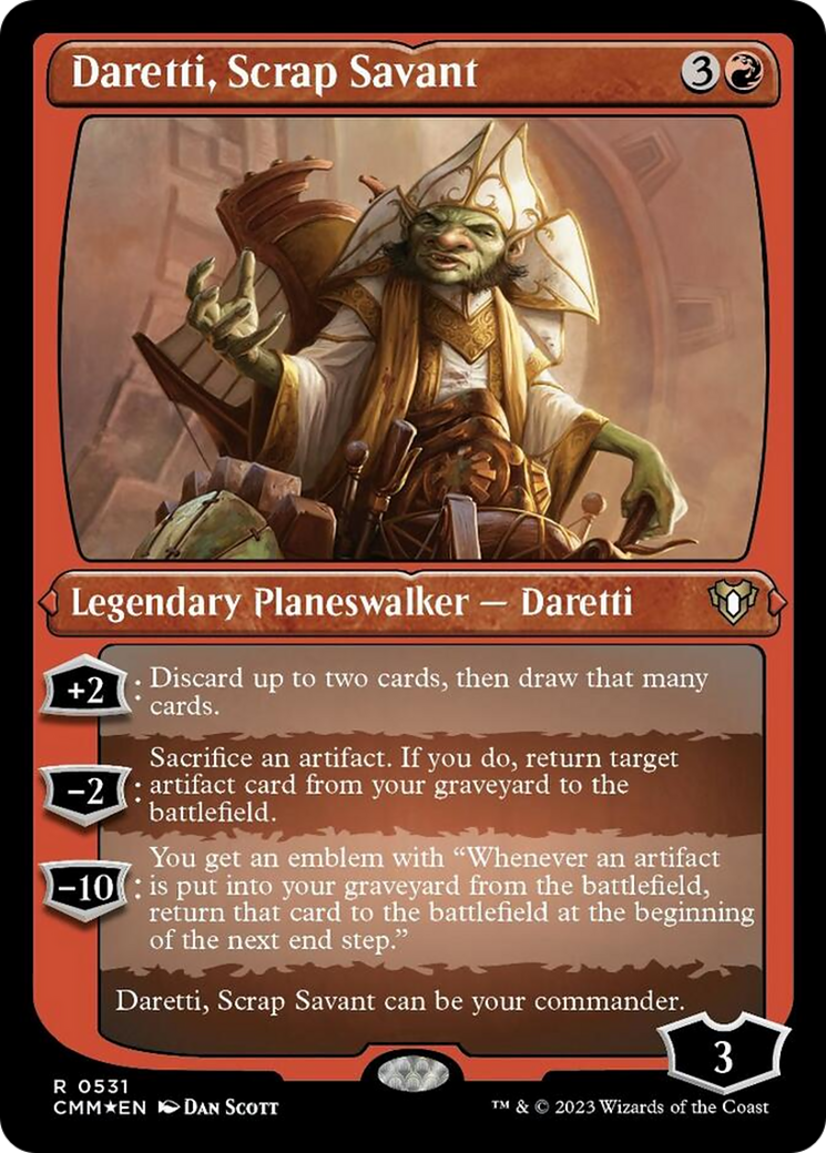 Daretti, Scrap Savant (Foil Etched) [Commander Masters] | Gate City Games LLC