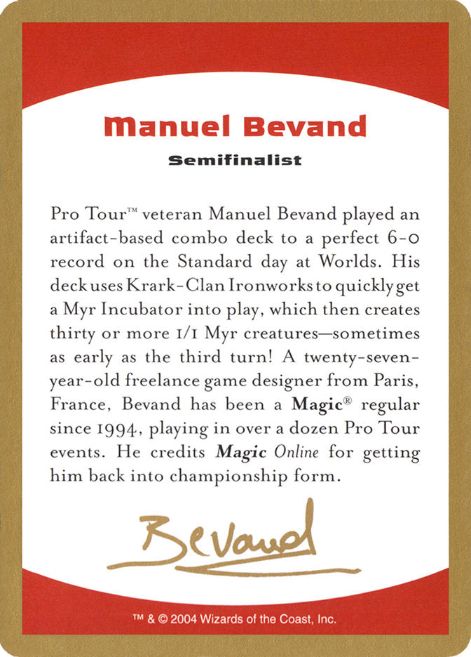 Manuel Bevand Bio [World Championship Decks 2004] | Gate City Games LLC